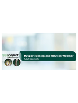 Adult Spasticity Dosing and Dilution Webinar